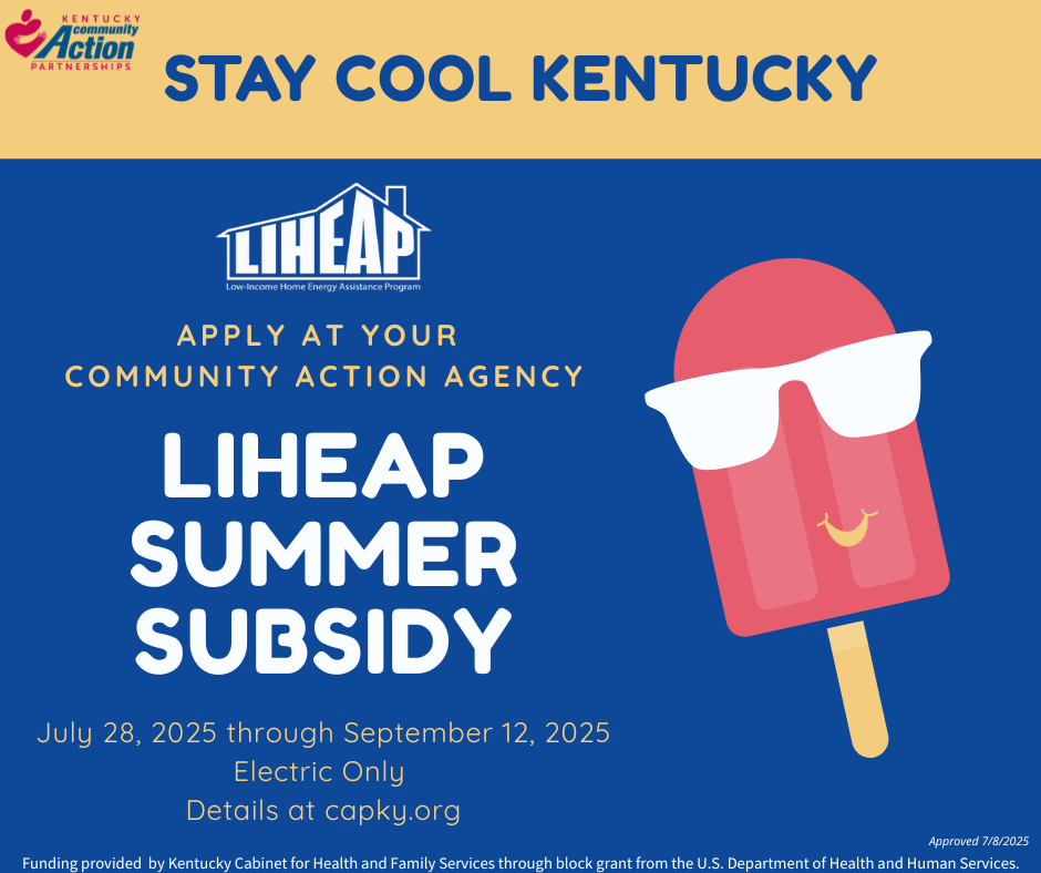 Kentucky’s LIHEAP Summer Subsidy: Applications Open July 28- September 12, 2025