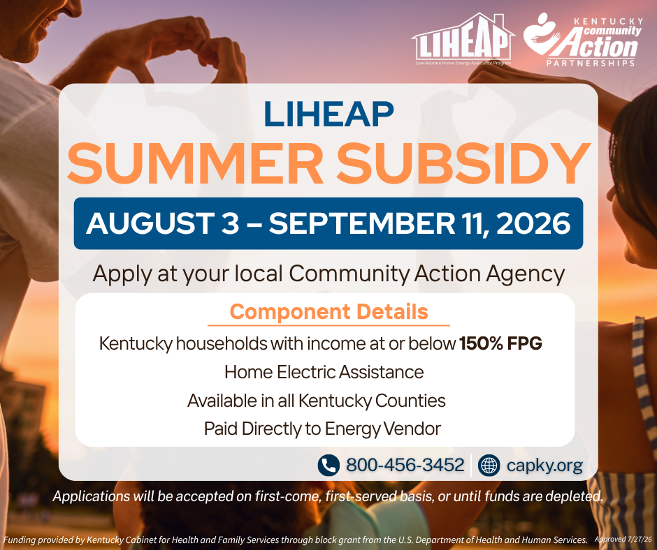 Kentucky LIHEAP Summer Subsidy Cooling Component August 3 – September 11, 2026